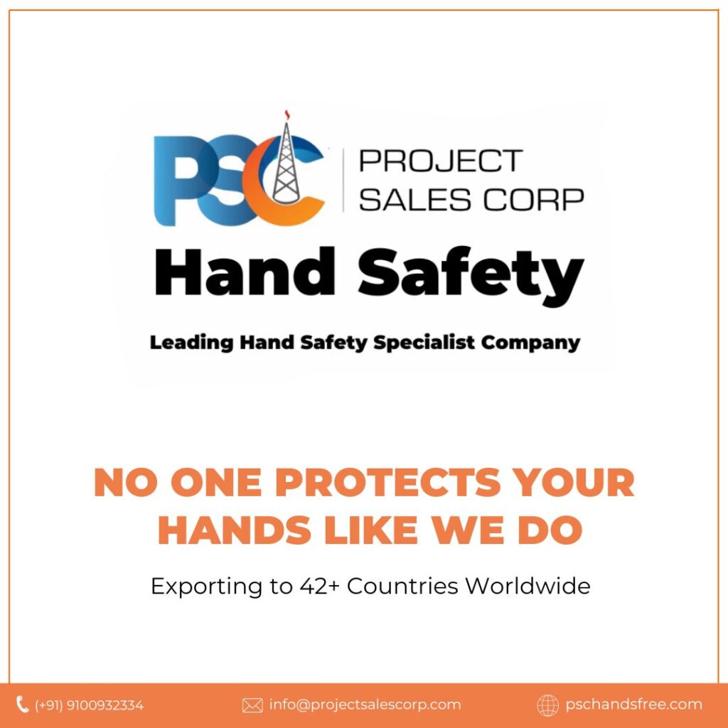 PSC Lift Assist Manual Lifting Aids
PSC Hand Safety India - No Touch Hands Free Hands Off Safety Tools