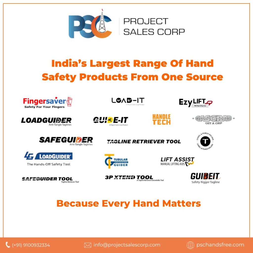 PSC Lift Assist Manual Lifting Aids
PSC Hand Safety India - No Touch Hands Free Hands Off Safety Tools