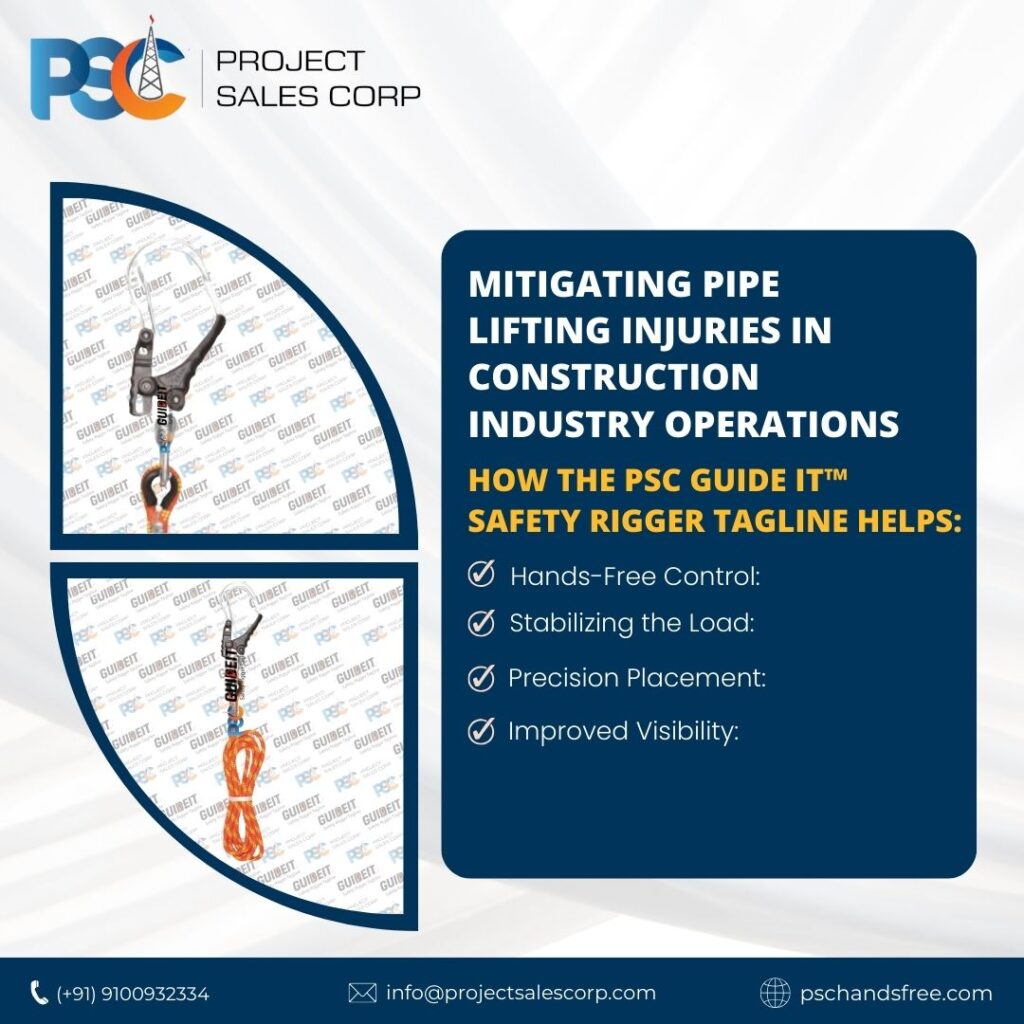 PSC Guide It™ Safety Rigger Tagline
PSC Hand Safety India – No Touch Hands Free Hands Off Safety Tools