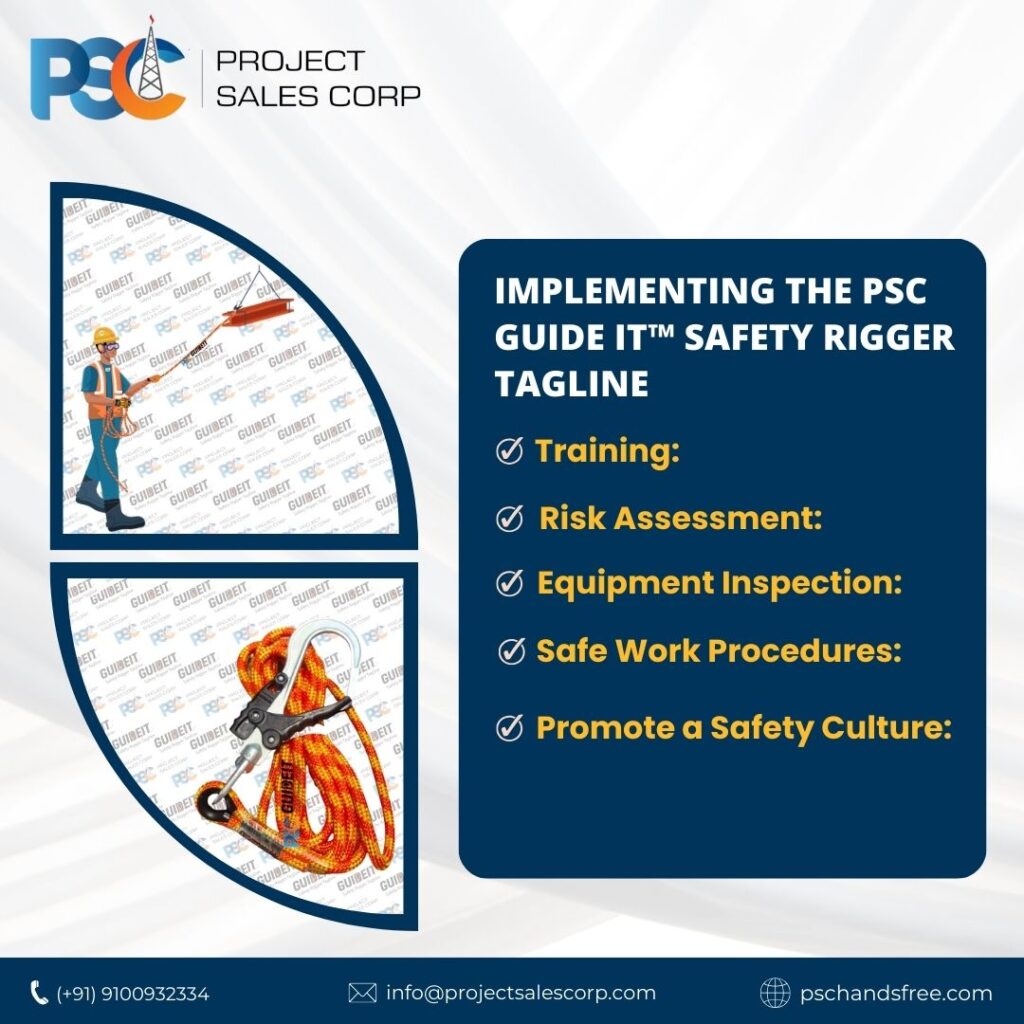 PSC Guide It™ Safety Rigger Tagline
PSC Hand Safety India – No Touch Hands Free Hands Off Safety Tools