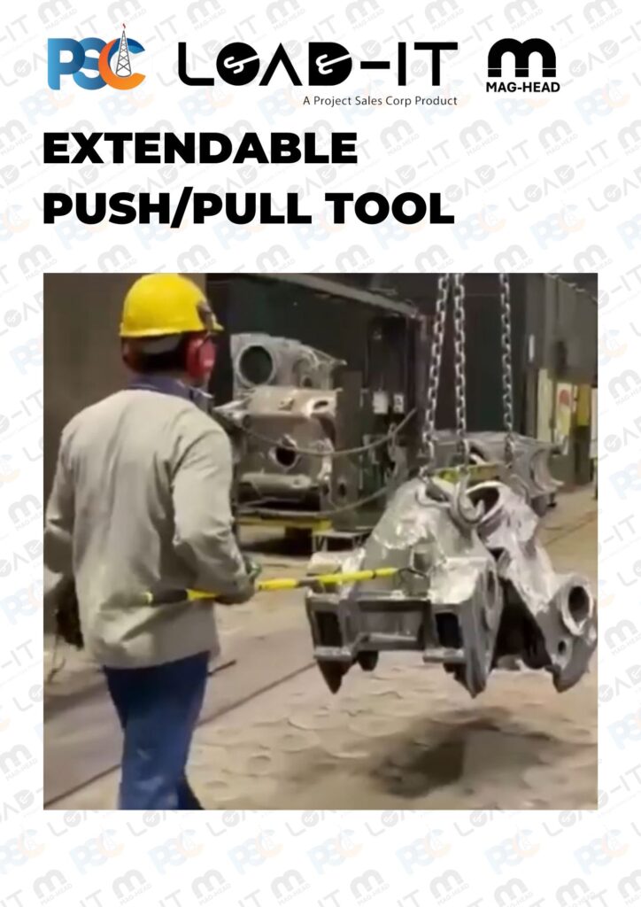 PSC Load-it® Maghead Extendable Push Pull Tool//Stick/Pole | No Touch Hand Free Safety Tool